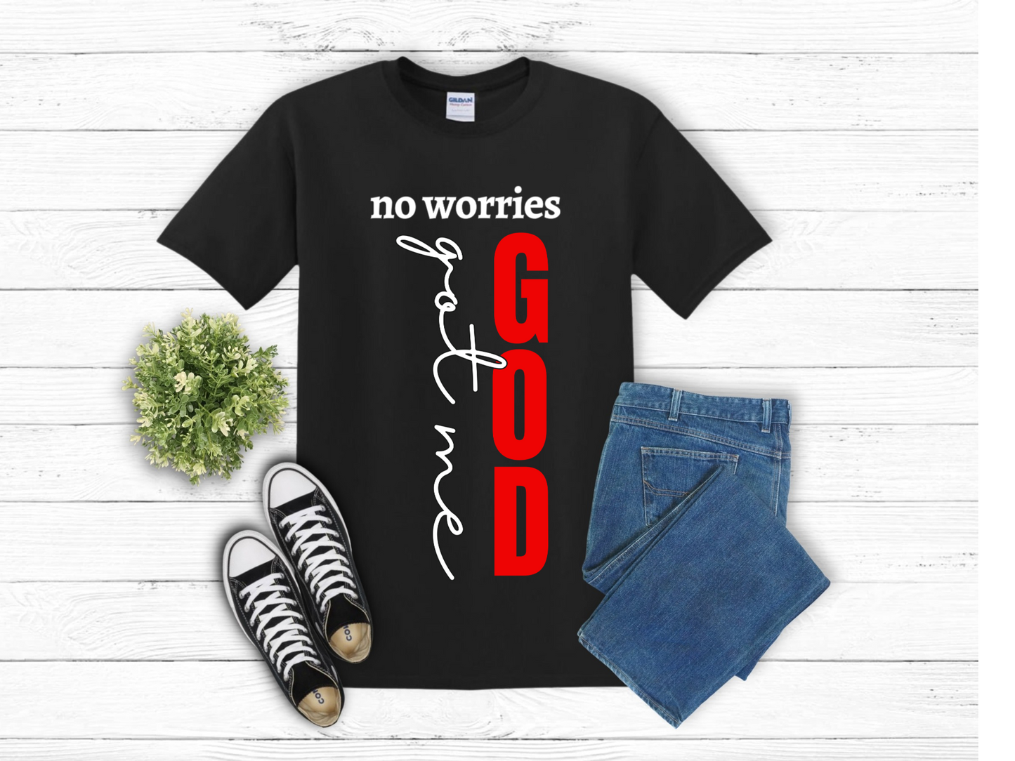 No Worries God Got Me TShirt